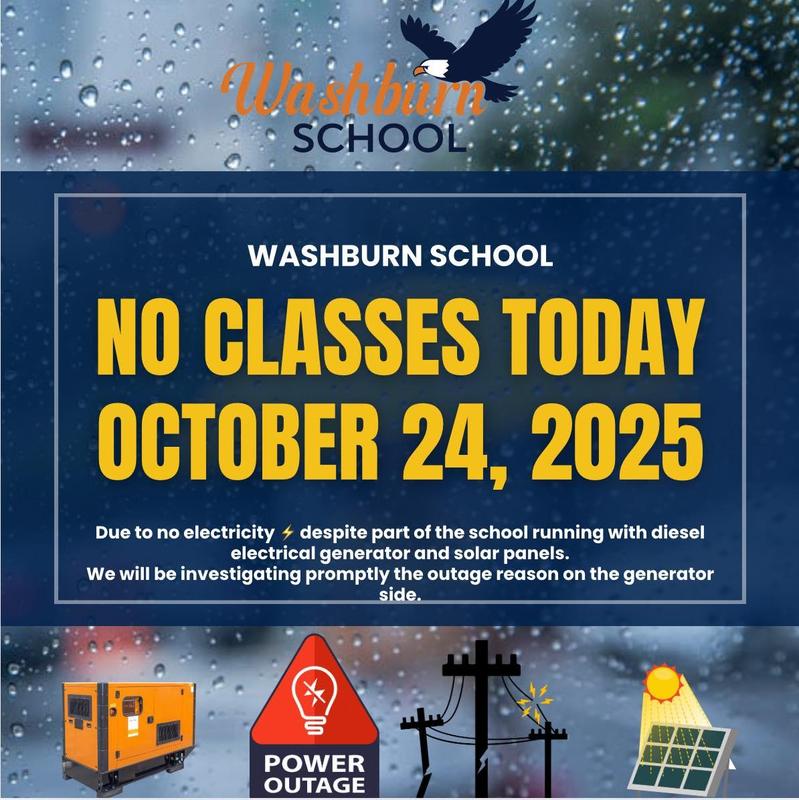 NO CLASSES TODAY – OCTOBER 24, 2025 AT WASHBURN SCHOOL Featured Photo