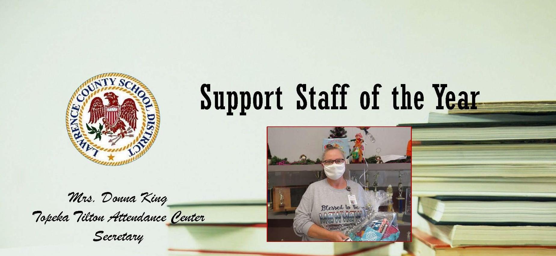 District Support Staff of the Year 2020- Mrs. Donna King