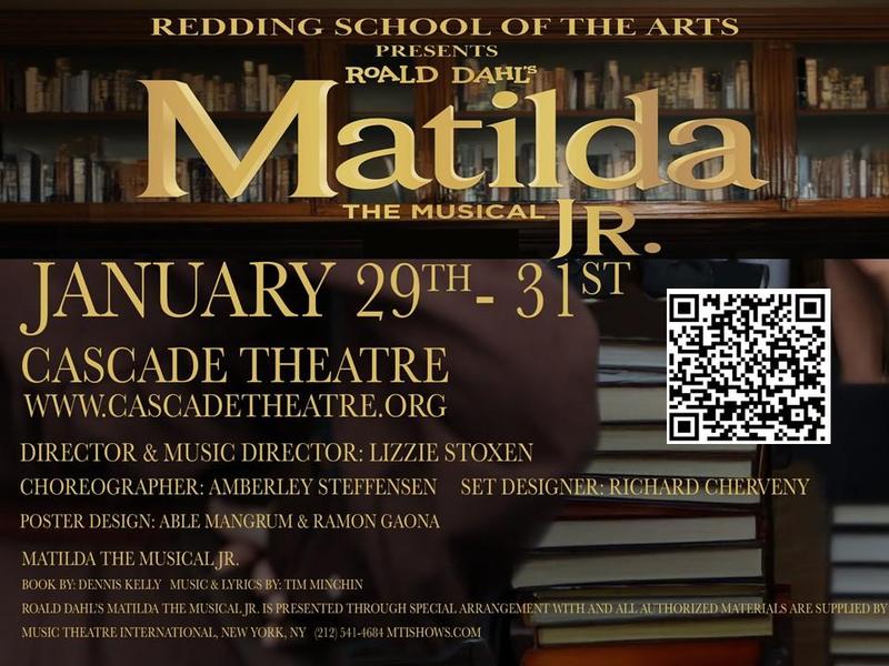 Matilda 1/29-31st 7:00 PM, Cascade Theatre (Sat. 31st Matinee 2:00pm)