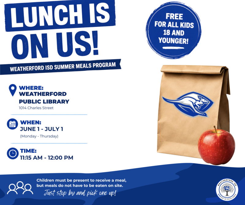 Weatherford ISD to Offer Free Summer Meals at Weatherford Public Library Featured Photo