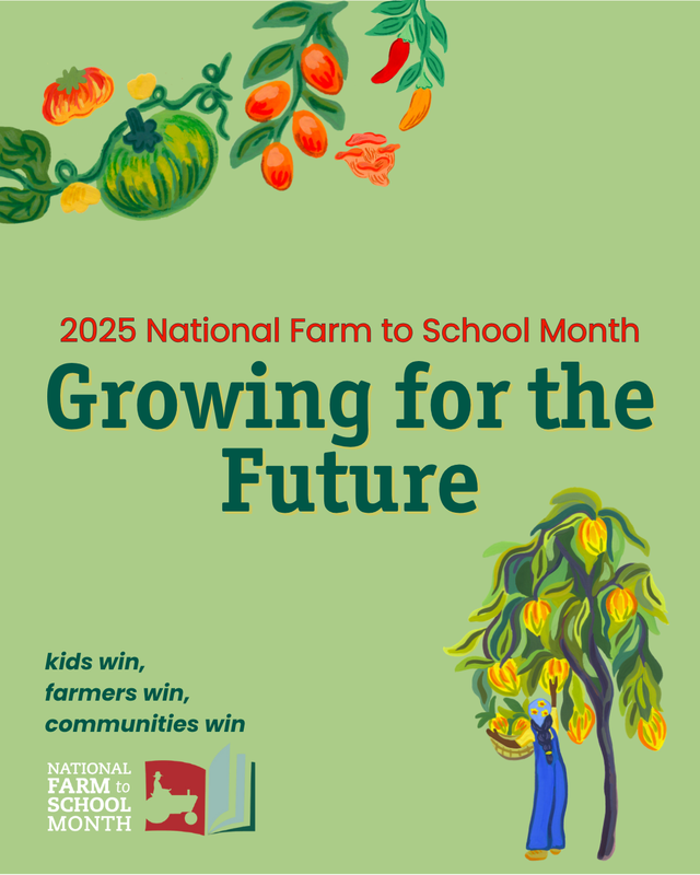 Farm to School Month