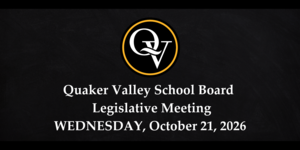 Photo announces the Quaker Valley School Board Meeting on Wednesday, October 21, 2026.