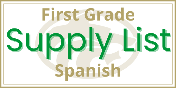 1st Grade Supply List - Spanish