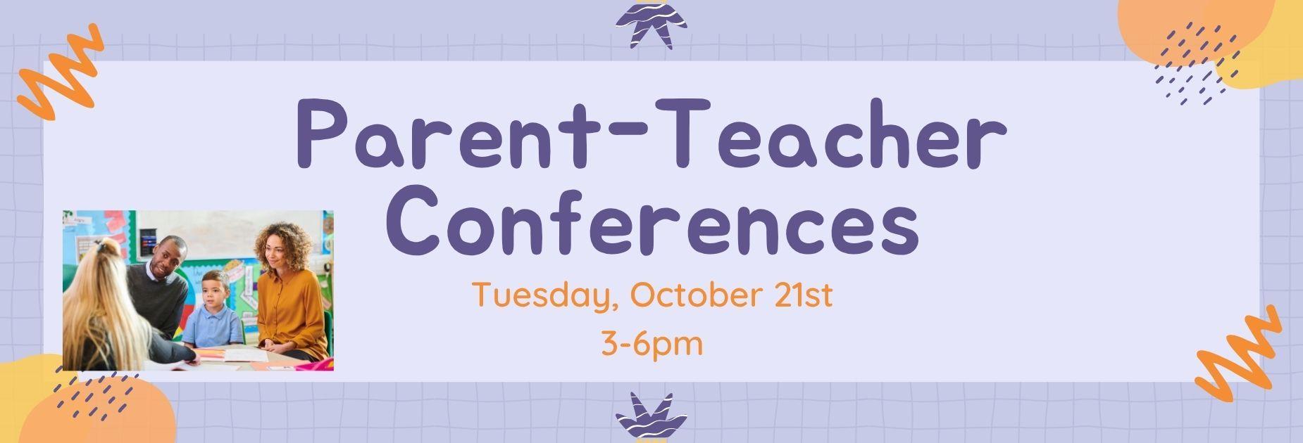 Parent Conferences