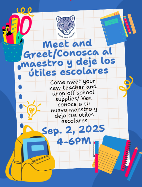 Meet & Greet/Conoce a tu maestro y trae tus útiles escolares