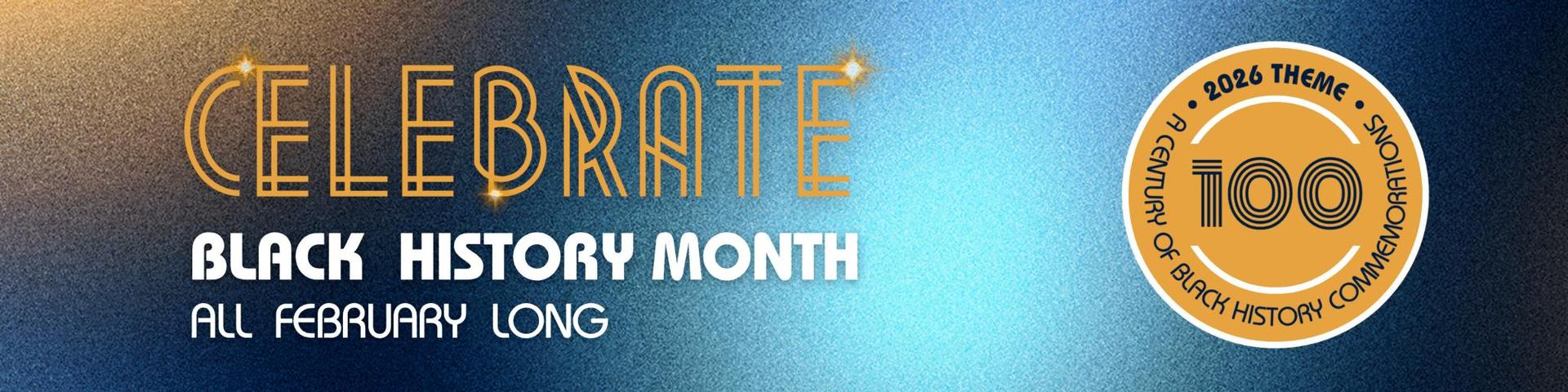 Celebrate Black History Month banner with the theme 2026 logo.