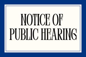 Notice of Public Hearing