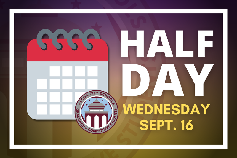 Half Day, Wednesday, September 16