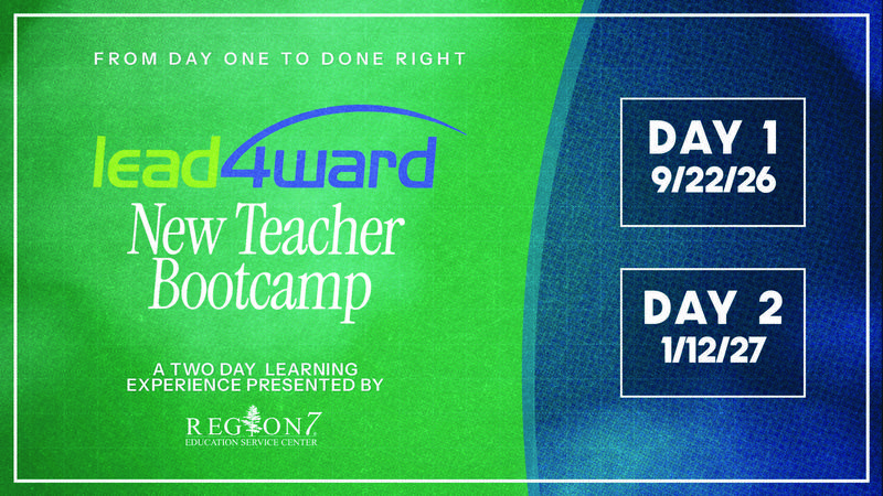 lead4ward New Teacher Bootcamp graphic with Day 1 and Day 2 training dates.