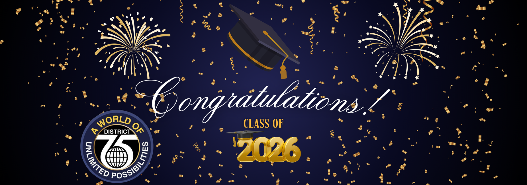 Graduation celebration with a cap, confetti, and fireworks, reading 'Congratulations! Class of 2026'.