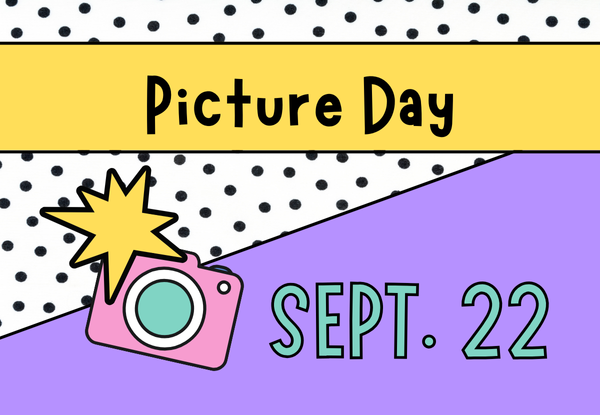 Fall Picture Day - September 22nd, 2025