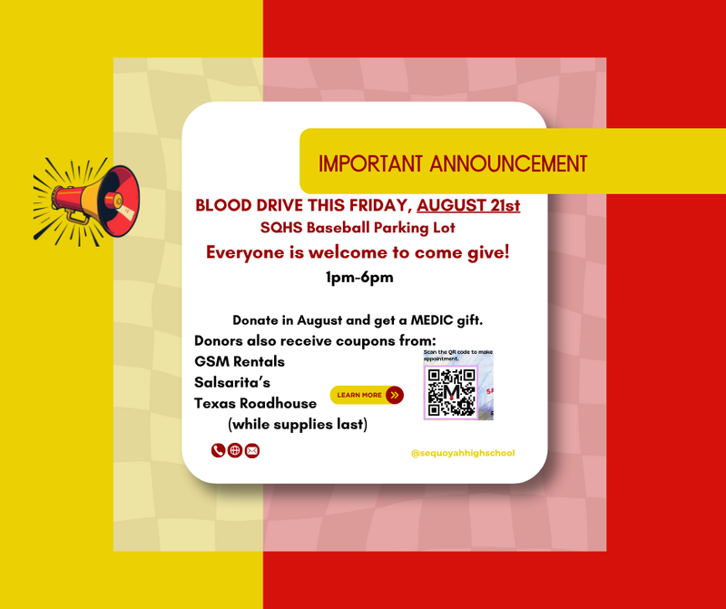 Image with blood drive information August 21 at SQHS baseball parking lot from 1-6 PM