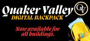 "Quaker Valley Digital Backpack Now available for all buildings with an image of a yellow backpack full of school supplies.