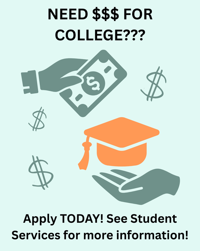 NEED $$ FOR COLLEGE.png