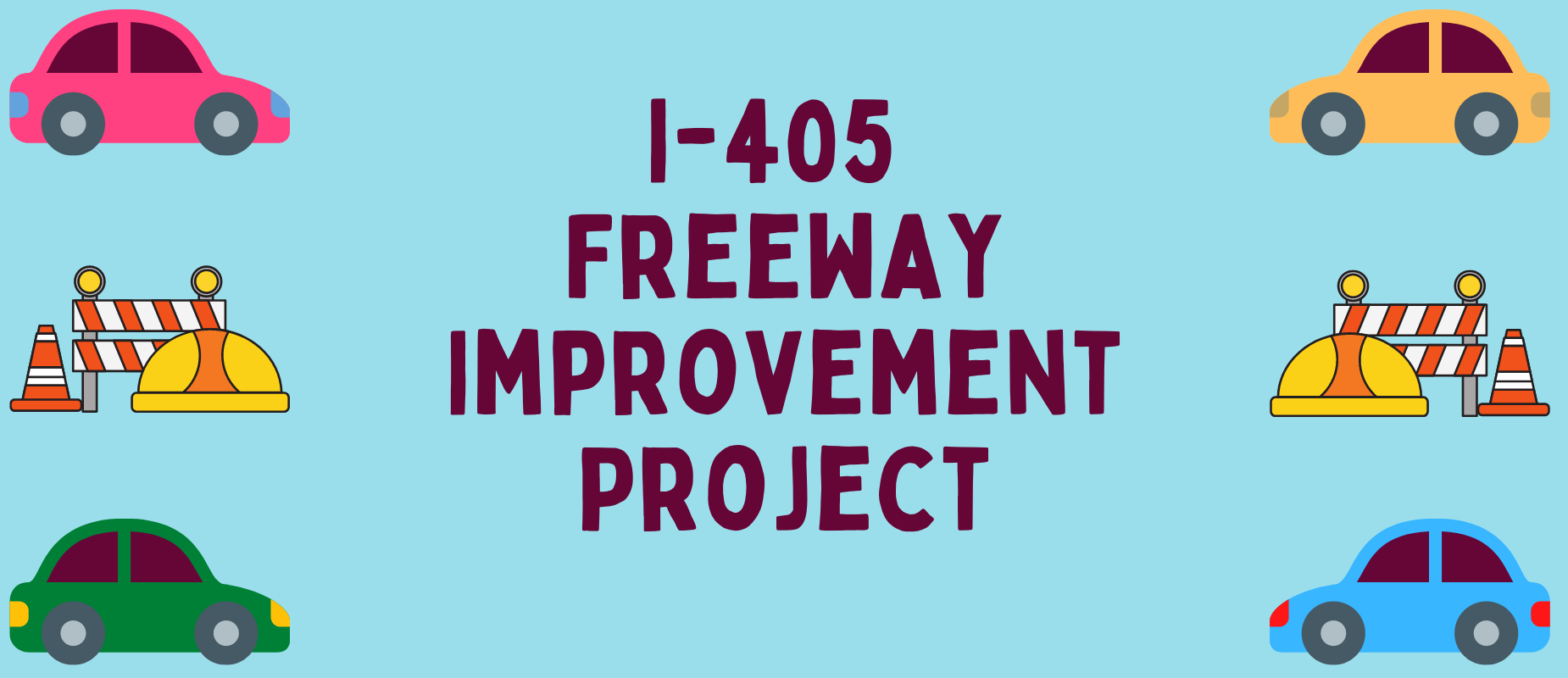405 Freeway Construction Update