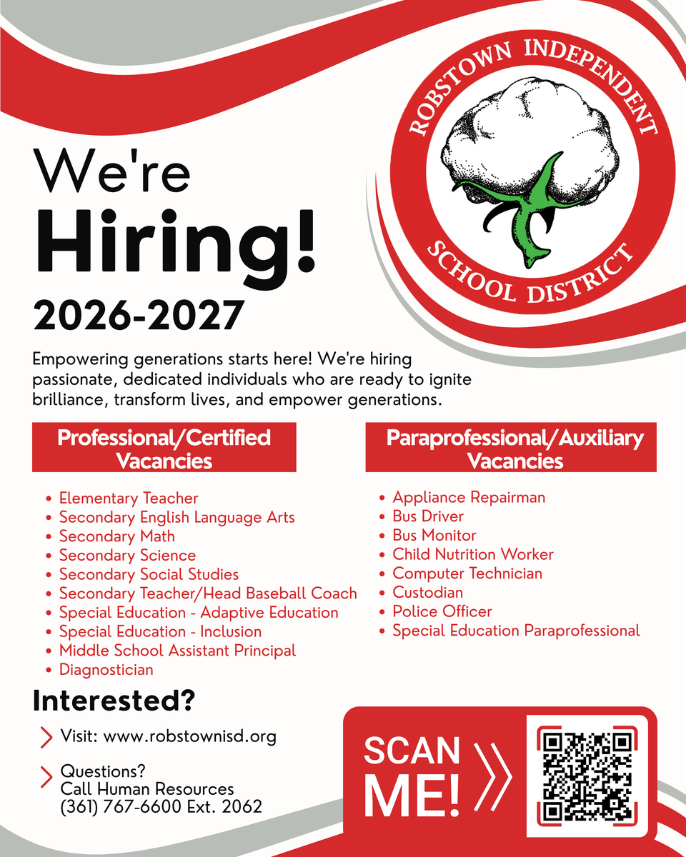 Hiring announcement for Robstown Independent School District with job vacancies listed.