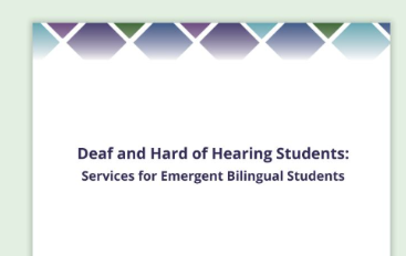 TEA, Services for Emergent Bilingual Students: Deaf and Hard of Hearing Students