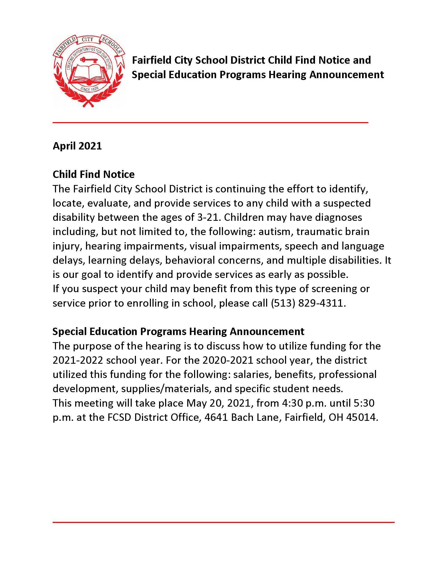 Special Education Services Child Find Notice and notice of a hearding regarding special programs on May 20 from 4:30-5:30 pm.