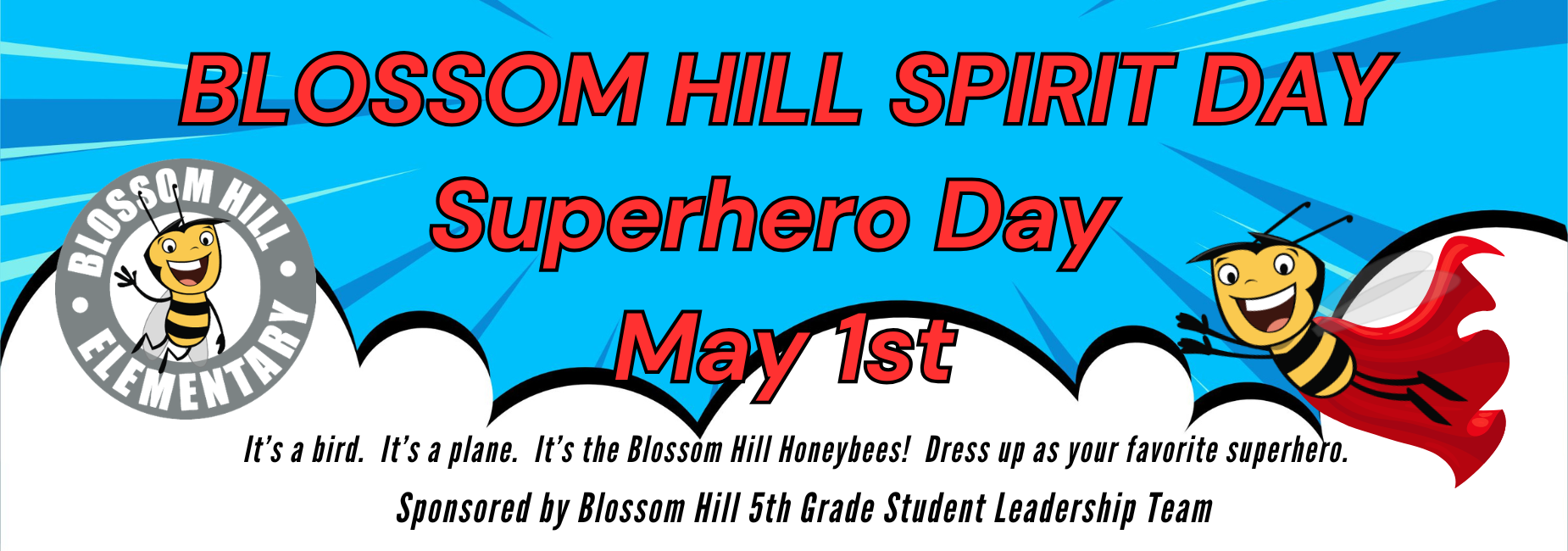 Spirit Day is Superhero Day on May 1st