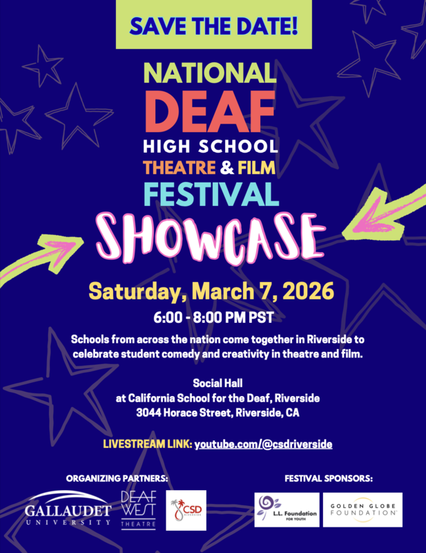 National Deaf Theatre & Film Festival – High School Showcase (Save the Date)