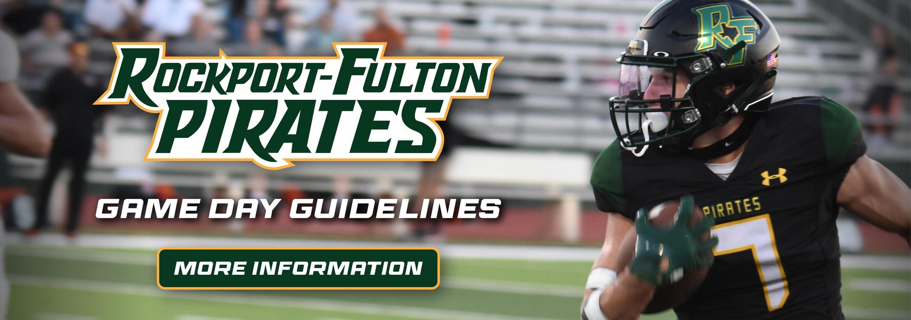 Rockport-Fulton Pirates Game Day Guidelines