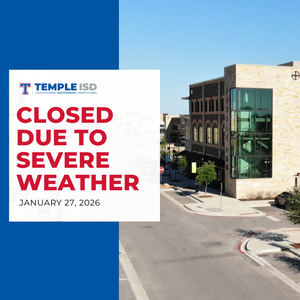 Temple ISD will be closed January 27th