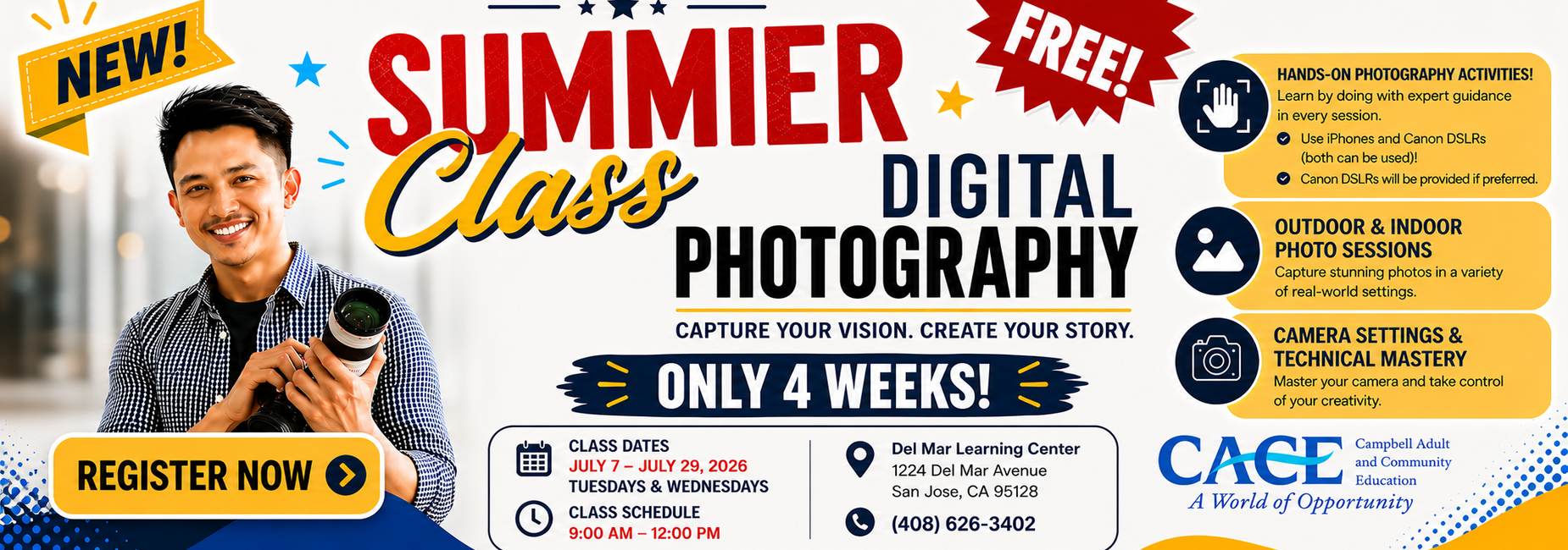 Register now for the summer class! Digital photography!
