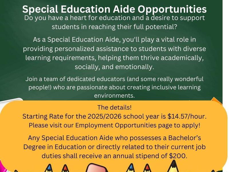 Announcement for Special Education Aide job opportunities with pay details.