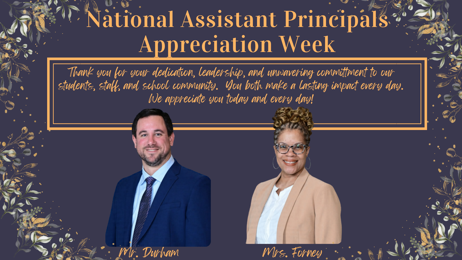 Celebratory graphic for Assistant Principals Appreciation Week with two portraits.
