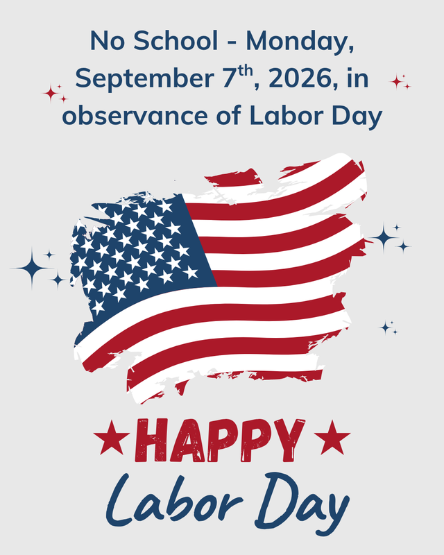 No School in observance of Labor Day