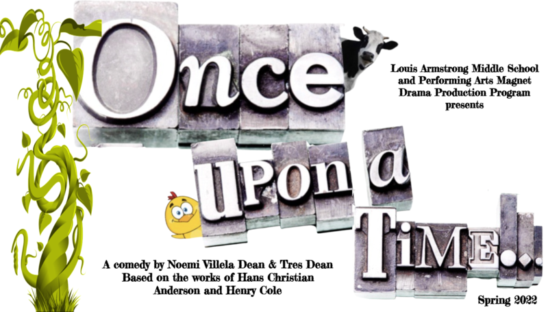 Louis Armstrong Middle School Drama Production presents... Featured Photo