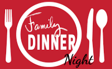 Family Dinner Night