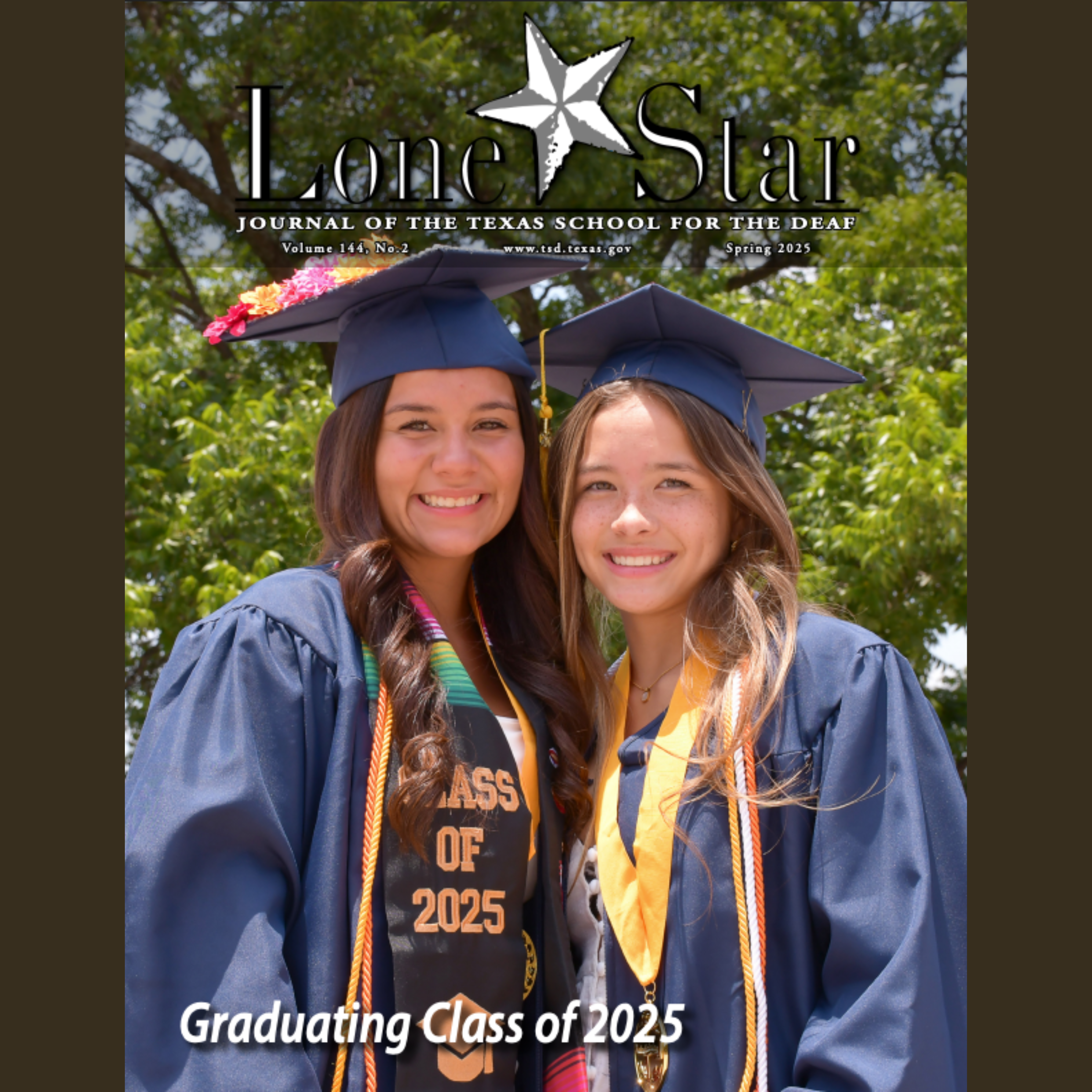 Two TSD graduates in caps and gowns on the Spring 2025 Lone Star. Text: Graduating Class of 2025.