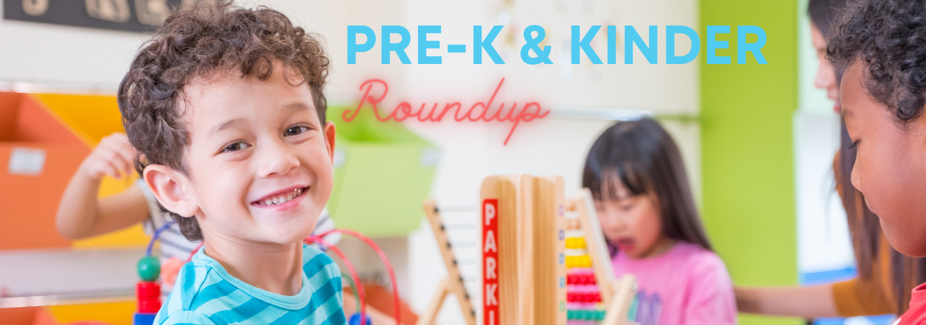young students working at a table in class with text that reads pre k and kinder roundup