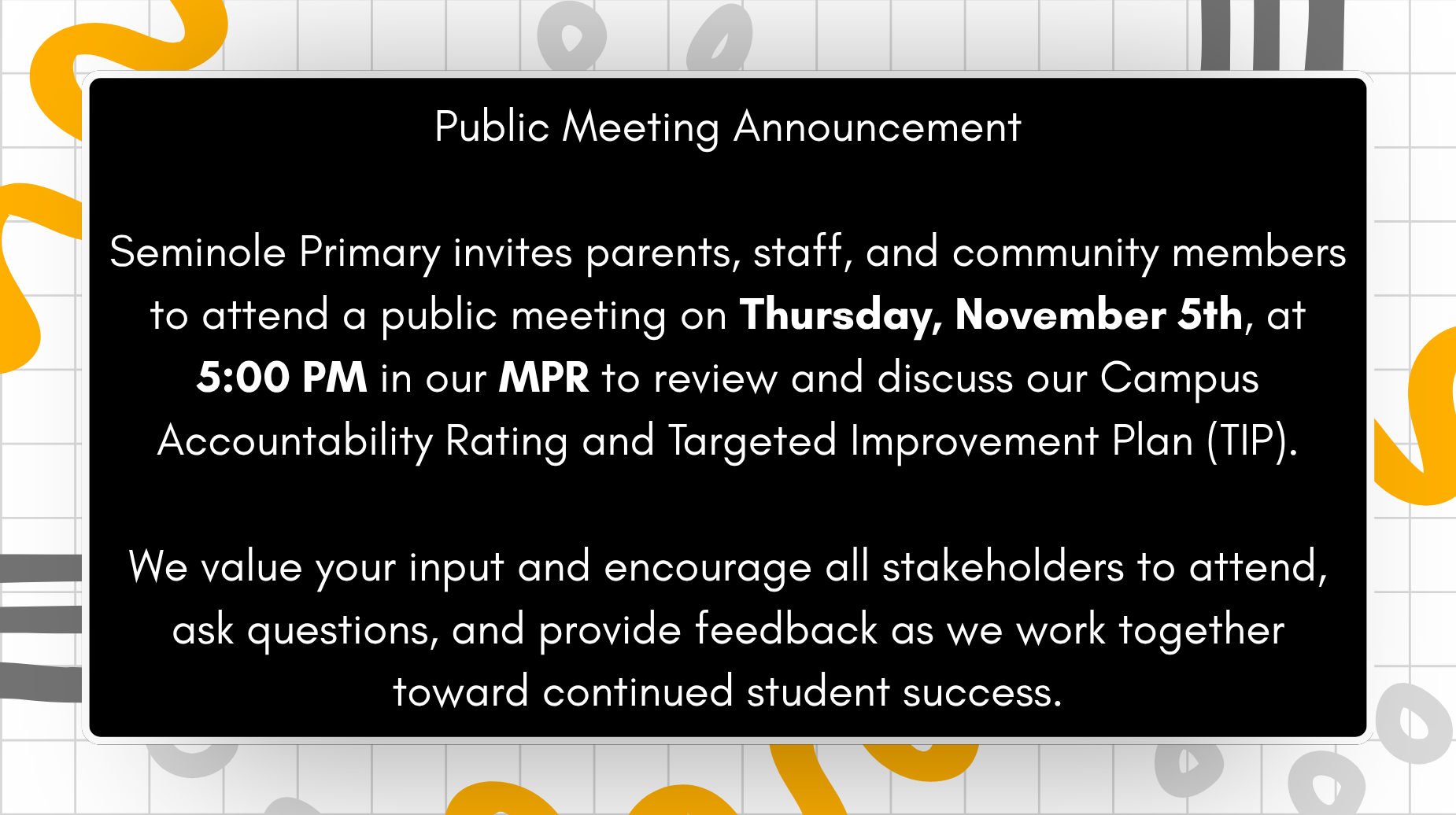 Public Meeting Announcement inviting parents, staff, and community members to discuss Primary's Targeted Improvement Plan (TIP) on November 5, 2026 at 5 PM