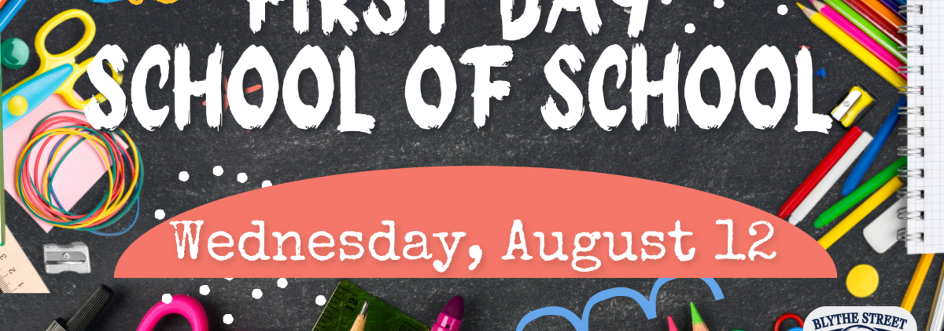 First Day of School August 12 in English