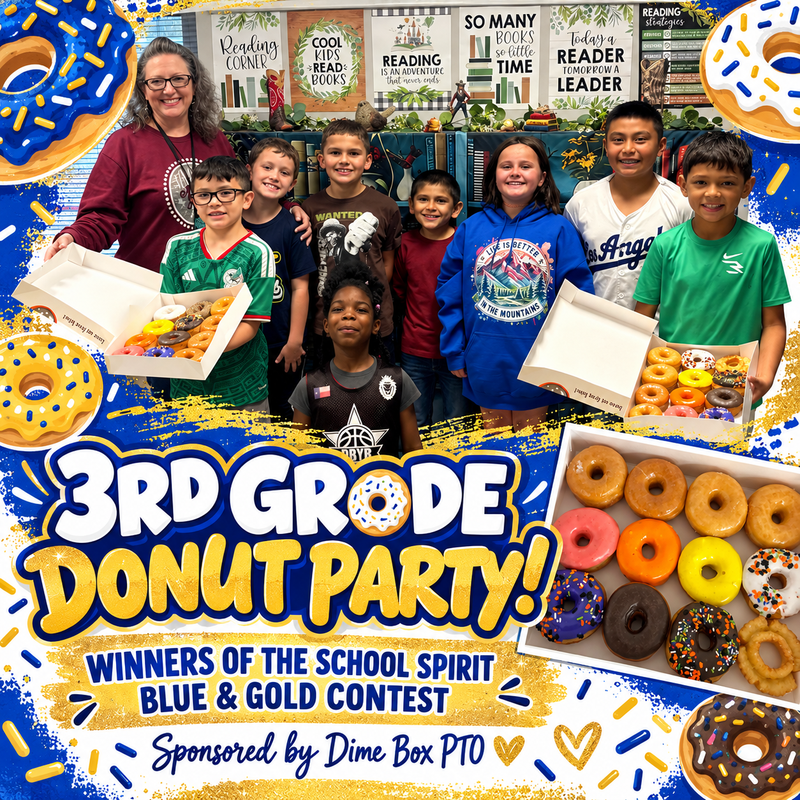 Congratulations to 3rd Grade for winning the Dime Box PTO Blue & Gold Contest! 🎉 Thumbnail Image