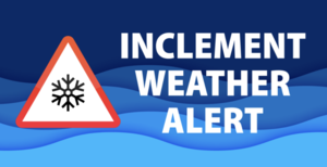 Inclement Weather Alert