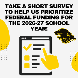 Help us prioritize federal funding for the 2026-27 school year!