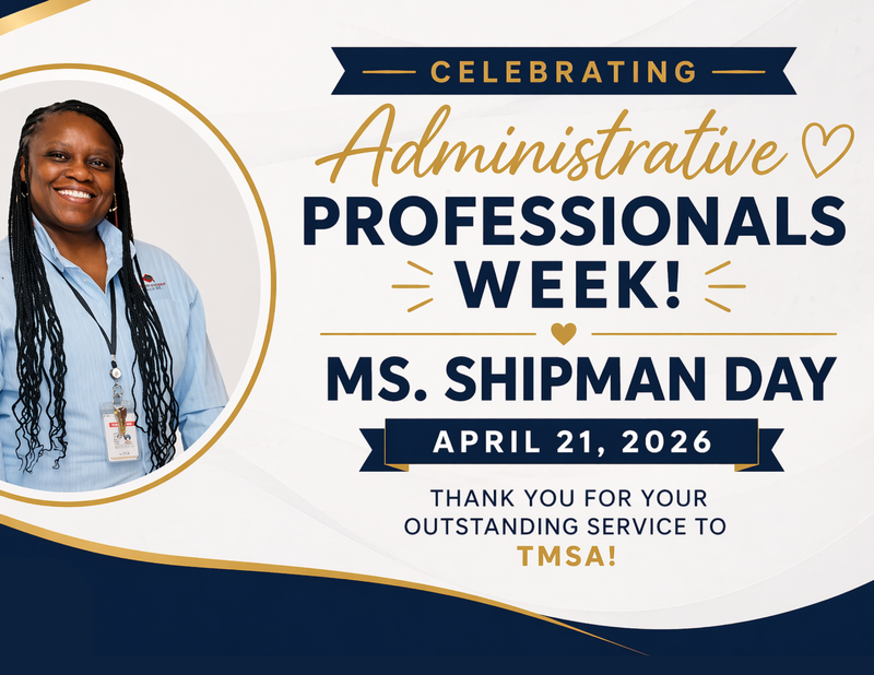 TMSA Celebrates Ms. Shipman-Administrative Professionals Week Featured Photo