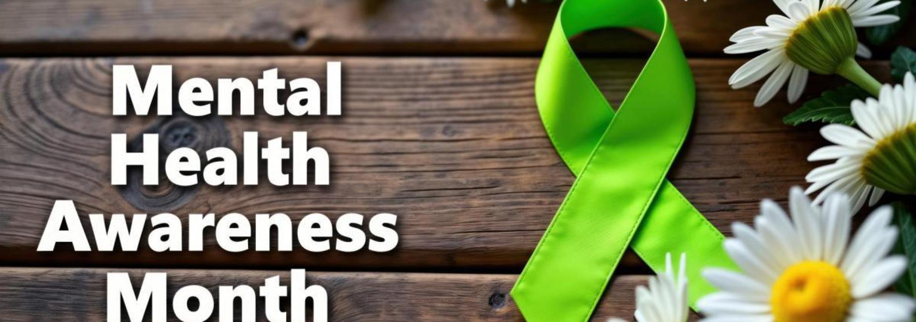 Mental Health Awareness Month