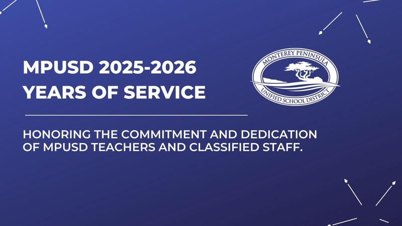 MPUSD Years of Service Celebrating Our Employees