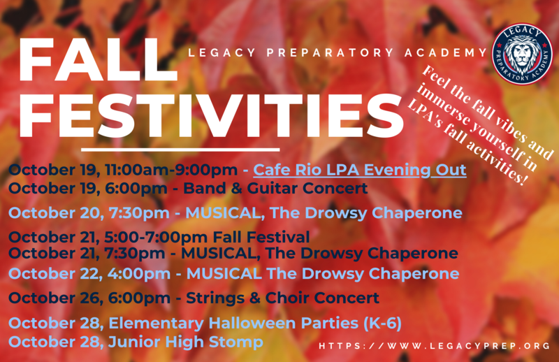 LPA COMMUNITY FALL FESTIVITIES Legacy Preparatory Academy LPA COMMUNITY FALL FESTIVITIES Legacy Preparatory Academy