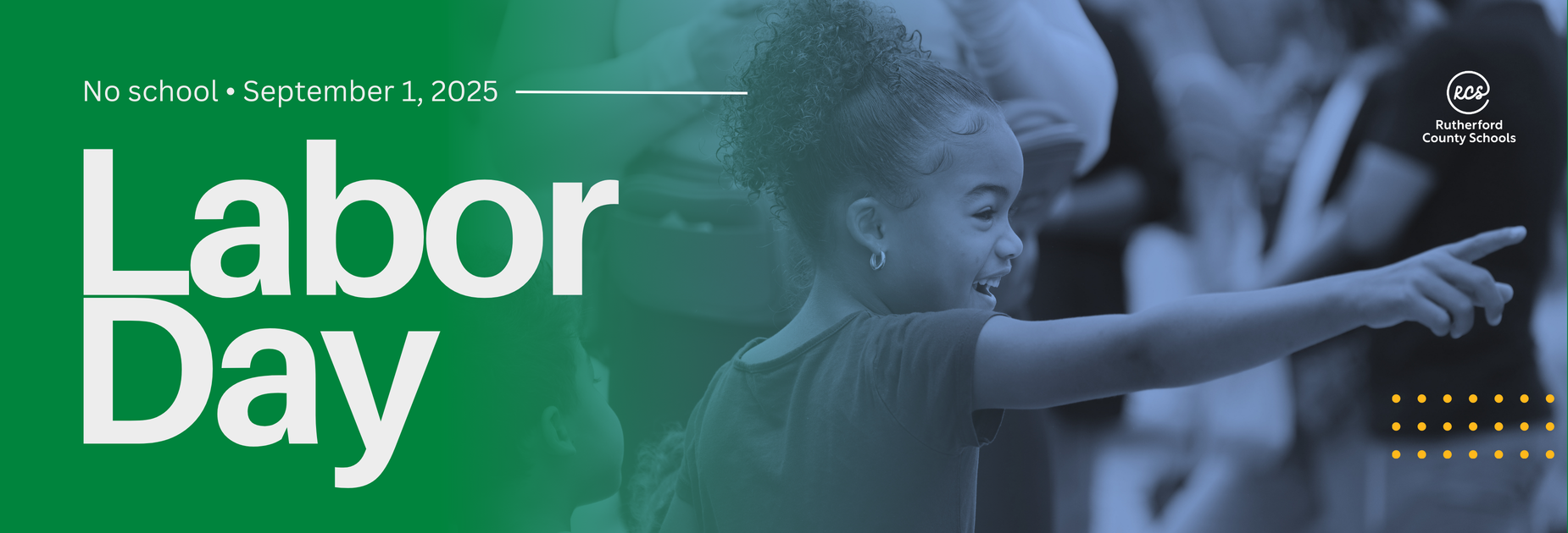 School closed September 1st Labor Day