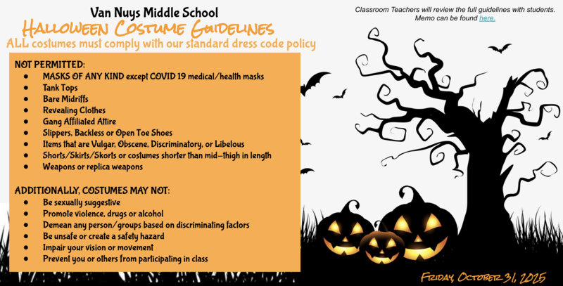 Van Nuys Middle School Halloween Costume Guidelines