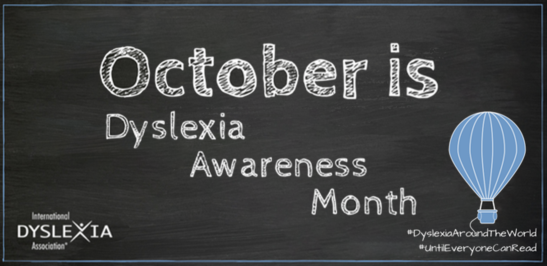 October is Dyslexia Awareness Month