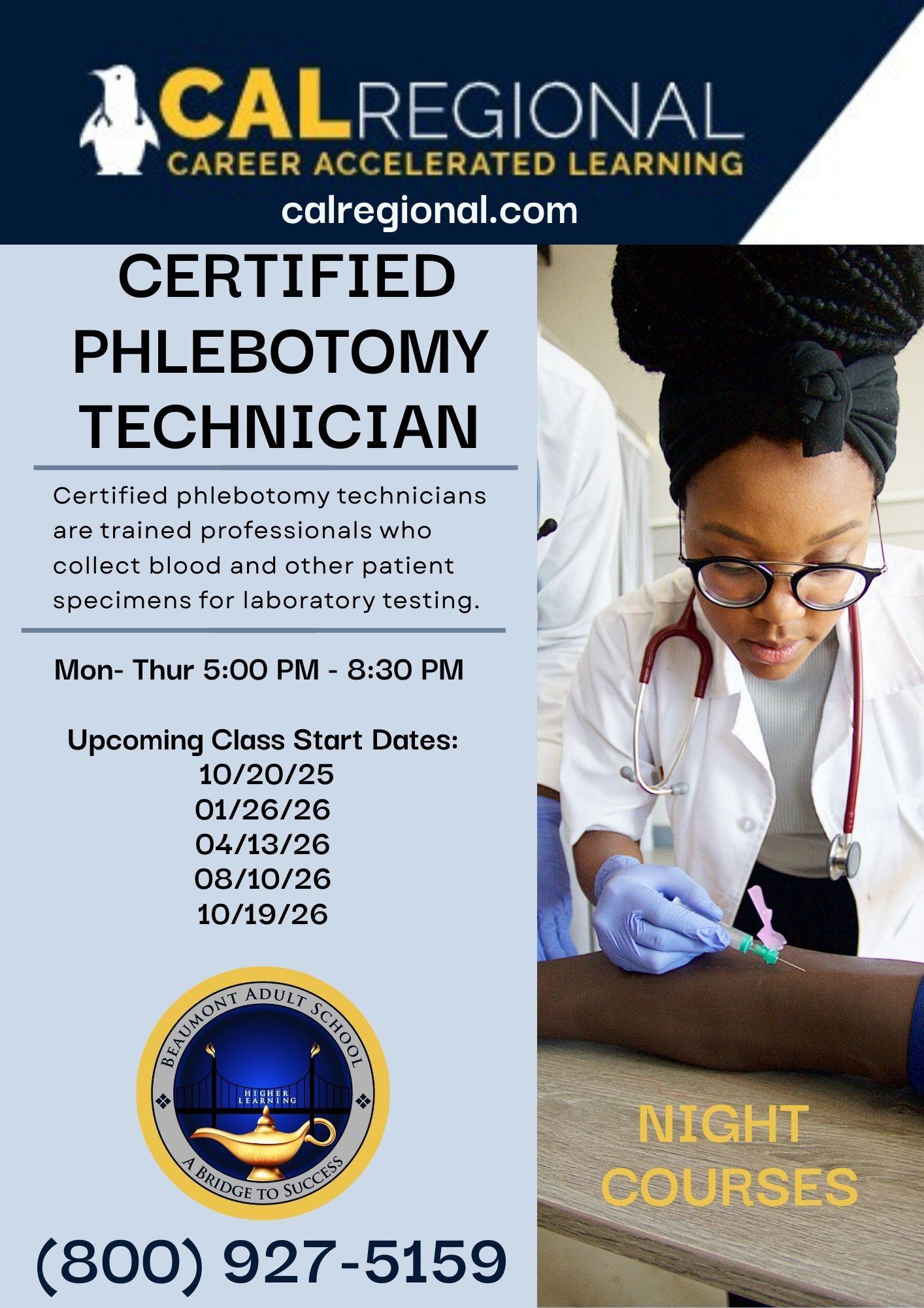 Cal Regional Phlebotomy Technician (800)927-5159