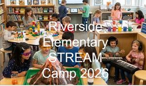 Riverside Elementary Stream Camp 2026.jpg