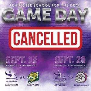 Flyer for Volleyball game cancellations for Thursday, September 18, 2025, and Saturday, September 20, 2025.
