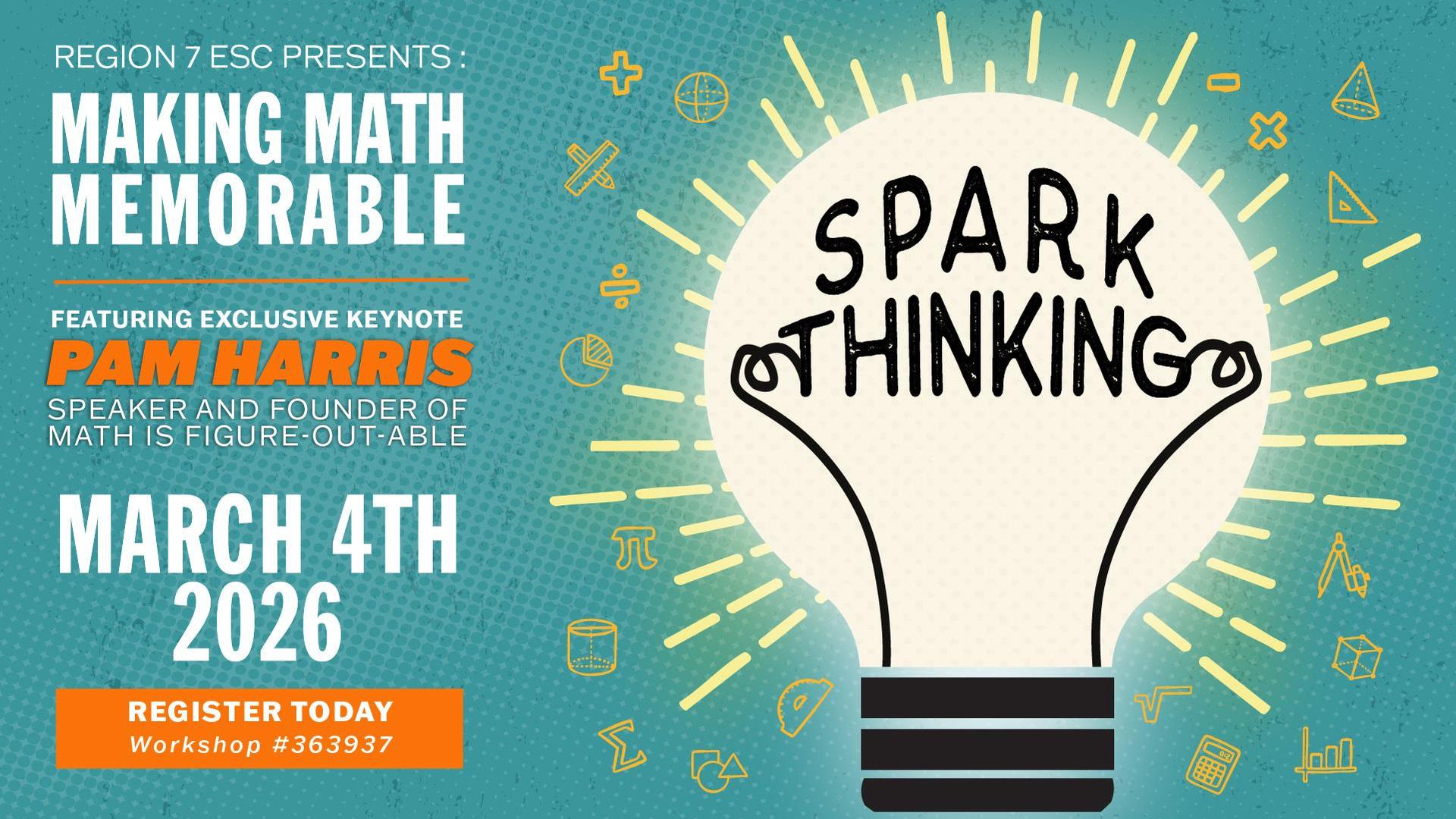 Math conference graphic for Making Math Memorable with keynote Pam Harris